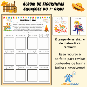 Álbum de Figurinhas – Equações do 1º Grau | Especial Festa Junina 🎉📘